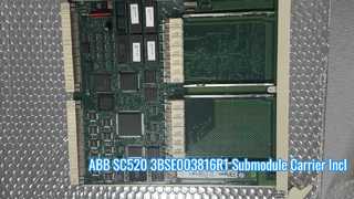 Portadora de submódulo SC520 3BSE003816R1 ABB incluindo cartão de controle
